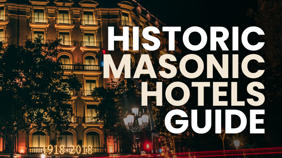 best masonic hotels